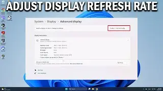 How To Change Screen Refresh Rate of Display in Windows 11 (2024) - Easy Fix