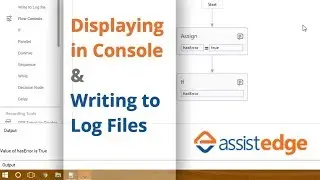 WriteLine and Write to Log Tool |  AssistEdge Automation Tool