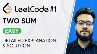 1. Two Sum Leetcode Problem | Solution with Explanation | DSA Problem Series