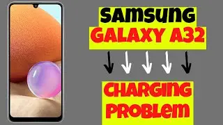 How to Fix Charging Problem Samsung A32 || Samsung A32 Slow Charging issue {SM-A325F}