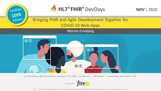 Morten Ernebjerg - FHIR and Agile Together for COVID-19 Web-Apps | DevDays November 2020 Virtual