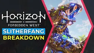 Horizon Forbidden West Slitherfang Gameplay Breakdown