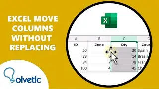 EXCEL MOVE COLUMNS Without REPLACING ✅