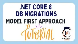 .NET Core 8 | Database Migrations with Model First Approach | Web API | Entity Framework Tools