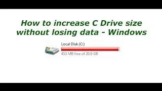 How to increase C Drive size without losing data - Windows