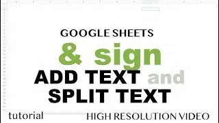 Google Sheets - Ampersand (&), Join Text (CONCATENATE), Text to Columns, LEFT function - Part 8