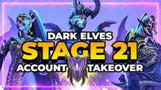 Dark Elves Takeover for Stage 21! FULL Thought Process! RAID Shadow Legends