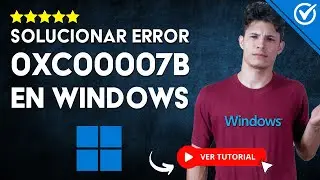 Cómo SOLUCIONAR el ERROR 0xc00007b en Windows 11/10/8/7 | 🛠️​​ Método Infalible ​​🛠️​