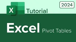 Excel Pivot Tables Tutorial