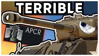 War Thunder's Worst Anti-Tank Round