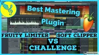 Fruity Limiter vs. Soft Clipper | How to Use FL Studio For Mixing and Mastering Beats