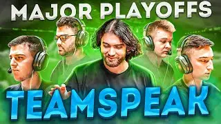 TEAMSPEAK OF THE MAJOR WINNERS #3 - RIO MAJOR 2022 OUTSIDERS PLAYOFFS [ENG / PT SUB]