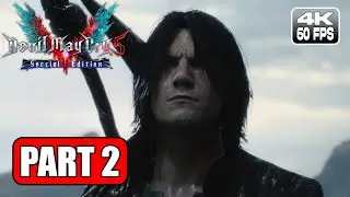 DEVIL MAY CRY 5 SPECIAL EDITION Gameplay Walkthrough PART 2 (XBOX SERIES X)