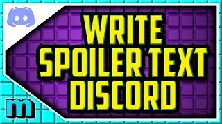 HOW TO WRITE SPOILER TEXT IN DISCORD 2019 (EASY) - How To Make Spoilers In Discord PC