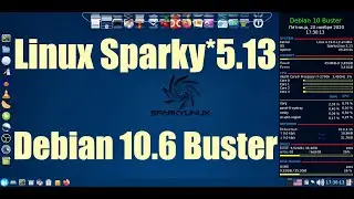 Sparky 5.13 Xfce Debian 10.6 Buster  Сборка стабильной версии Debian 10 stable