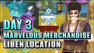 Where is Liben? Marvelous Merchandise Event Day 3 | Genshin Impact