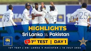 Day 1 Highlights | 1st Test, Sri Lanka vs Pakistan 2022