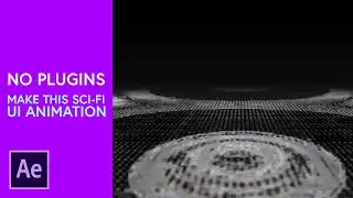 After Effects - Make this Sci-Fi UI Animation