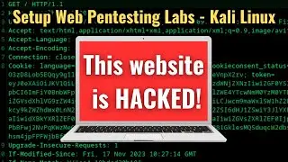 Easily Setup WEB PENTESTING LABS on Kali Linux (DVWA, OWASP Juice Shop, WebGoat, bWAPP, etc)