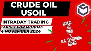 Crude Oil Prediction for Today Monday 4 November with TARGET USOIL Trading  Crude Oil Trading