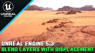 Unreal Engine 5 - Landscape Material Paint with Displacement