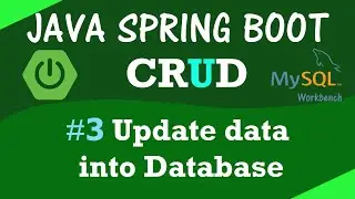 SPRING BOOT | How to edit and update data into MySQL database with REST API in Java Spring Boot