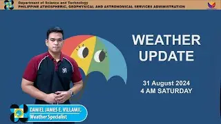 Public Weather Forecast issued at 4AM | August 31, 2024 - Saturday