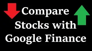 481-S2 Use Google Finance to Compare Stocks