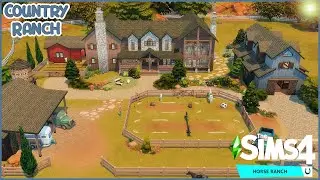 Large Country Ranch | The Sims 4 Horse Ranch | House Build