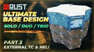 PART 3 | ULTIMATE RUST solo/duo/trio BASE DESIGN 2021