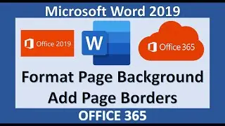 Word 2019 - Format the Page Background - Microsoft Office 365