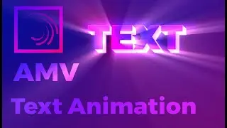 3D Text Animation | Alight Motion Tutorial