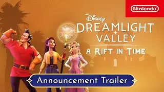 Disney Dreamlight Valley: A Rift In Time - Expansion Pass Announcement Trailer - Nintendo Switch