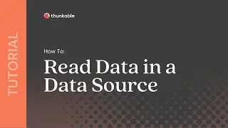 How to Read Data in a Thunkable Data Source