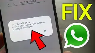 is not a valid mobile number for the country united states | Number not verified whatsapp solution