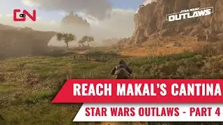 Escape from the Mansion & Reach Makal's Cantina - Star Wars Outlaws Gameplay Part 4