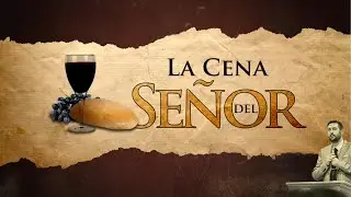 La Cena del Señor - Juan Manuel Vaz