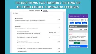 Instructions for Properly Setting Up All Form Choice Eliminator Features