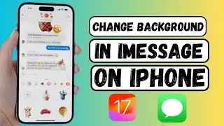 How to Change iMessage Background iOS 17