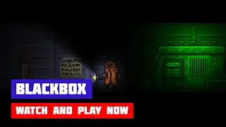 BlackBox · Game · Walkthrough