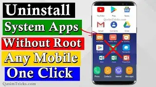 How to Uninstall System App from any Android Mobile without Root - Latest Easy Method