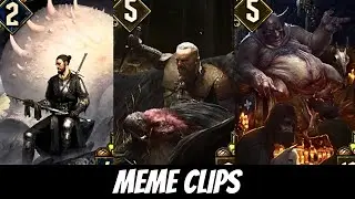 GWENT MEME Clips 16