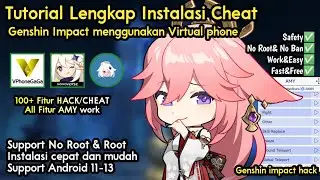Tutorial instal CHEAT genshin impact 4.6 android Update AMY cheat Work & how to instal.