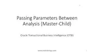 Master Child Analysis in OTBI - How to pass parameter between two Analysis - Oracle Fusion ERP