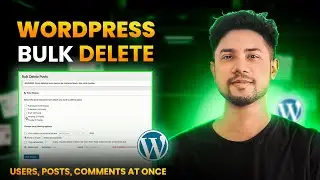 WordPress Bulk Delete Users, Posts, and Comments at once - @ExpertAzi