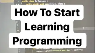 How To Start Learning Programming 👨‍💻 