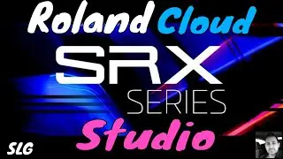 Roland Cloud | SRX Studio | Presets Preview (No Talking)