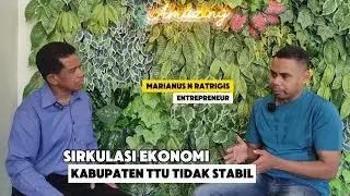 Sirkulasi Ekonomi Di Kabupaten Timor Tengah Utara Tidak Stabil