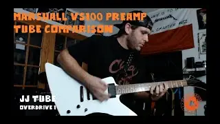 Marshall VS100 Amp Head Tube Comparison - Part 2