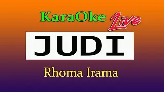 KARAOKE JUDI RHOMA IRAMA